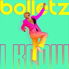 Bolletz - I Know