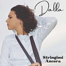 Dalila - Stringimi Ancora