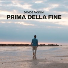 Davide Pagnini - Prima della fine