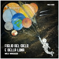 Malù Marcuccio - Figlio del cielo e della luna