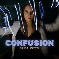 Erica Petti - Confusion