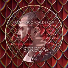 Francesco Calderoni - Strega
