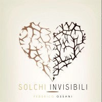 Federico Ossani - Solchi invisibili