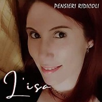 L'isa - Pensieri Ridicoli