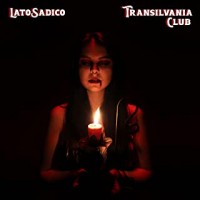 LatoSadico - Transilvania Club