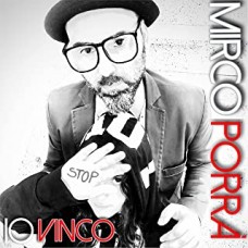 Mirco Porrà - Io Vinco Mirco Porrà - Io Vinco