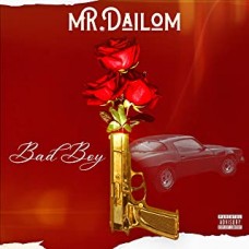 Mr. Dailom - Bad Boy