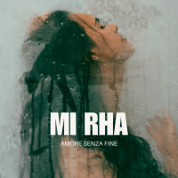 Mì Rha - Amore senza fine