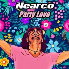 Nearco - Party Love Nearco - Party Love