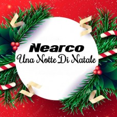 Nearco - Una Notte di Natale Nearco - Una Notte di Natale