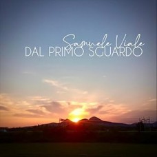 Samuele Viale - Dal primo sguardo
