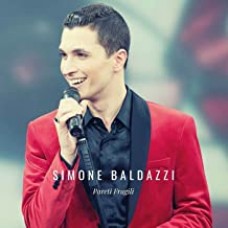 Simone Baldazzi - Pareti Fragili Simone Baldazzi - Pareti Fragili