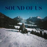 Sofia Minuzzo - Sound of us Sofia Minuzzo - Sound of us