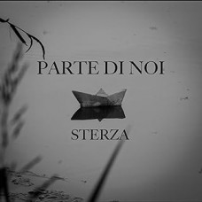 Sterza - Parte di noi Sterza - Parte di noi