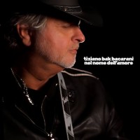 Tiziano Bak Bacarani - Nel nome dell'amore