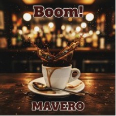 Mavero - Boom!