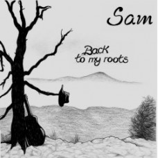 Sam - Back To My Roots