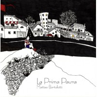 Matteo Bartolotti - La Prima Paura