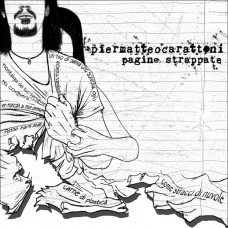 Piermatteo Carattoni - Pagine Strappate