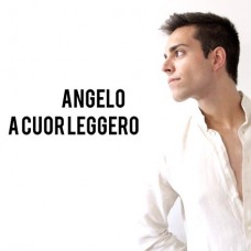 Angelo Armenante - A cuor leggero