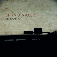 Bruno Valeri - Lisbona Bruno Valeri - Lisbona