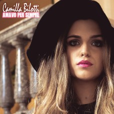 Camilla Bilotti - Amavo per sempre