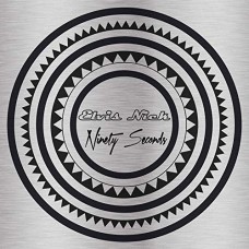 Elvis Nick - Ninety Seconds