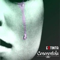 Extinta - Cenerentola