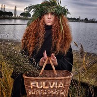Fulvia - Beautiful Disaster