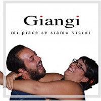 Giangi - Mi Piace Se Siamo Vicini