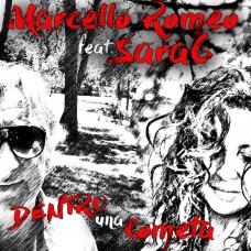 Marcello Romeo - Dentro Una Cometa Marcello Romeo - Dentro Una Cometa