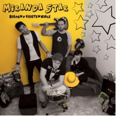 Miranda Star - Bisogno Esistenziale