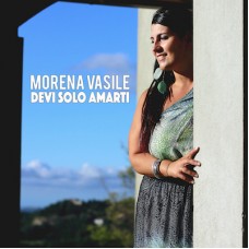 Morena Vasile - Devi Solo Amarti