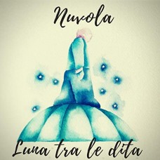Nuvola - Luna Tra Le Dita
