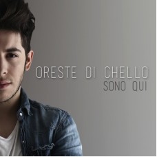 Oreste Di Chello - Sono Qui