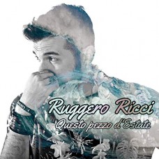 Ruggero Ricci - Questo pezzo d'estate