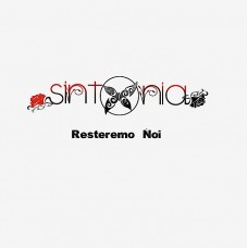 Sintonia - Resteremo Noi