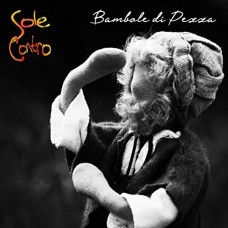 Solecontro - Bambole Di Pezza