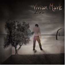 Vivian Mark - Life