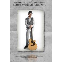 Piermatteo Carattoni - Pagine Strappate Live 2011